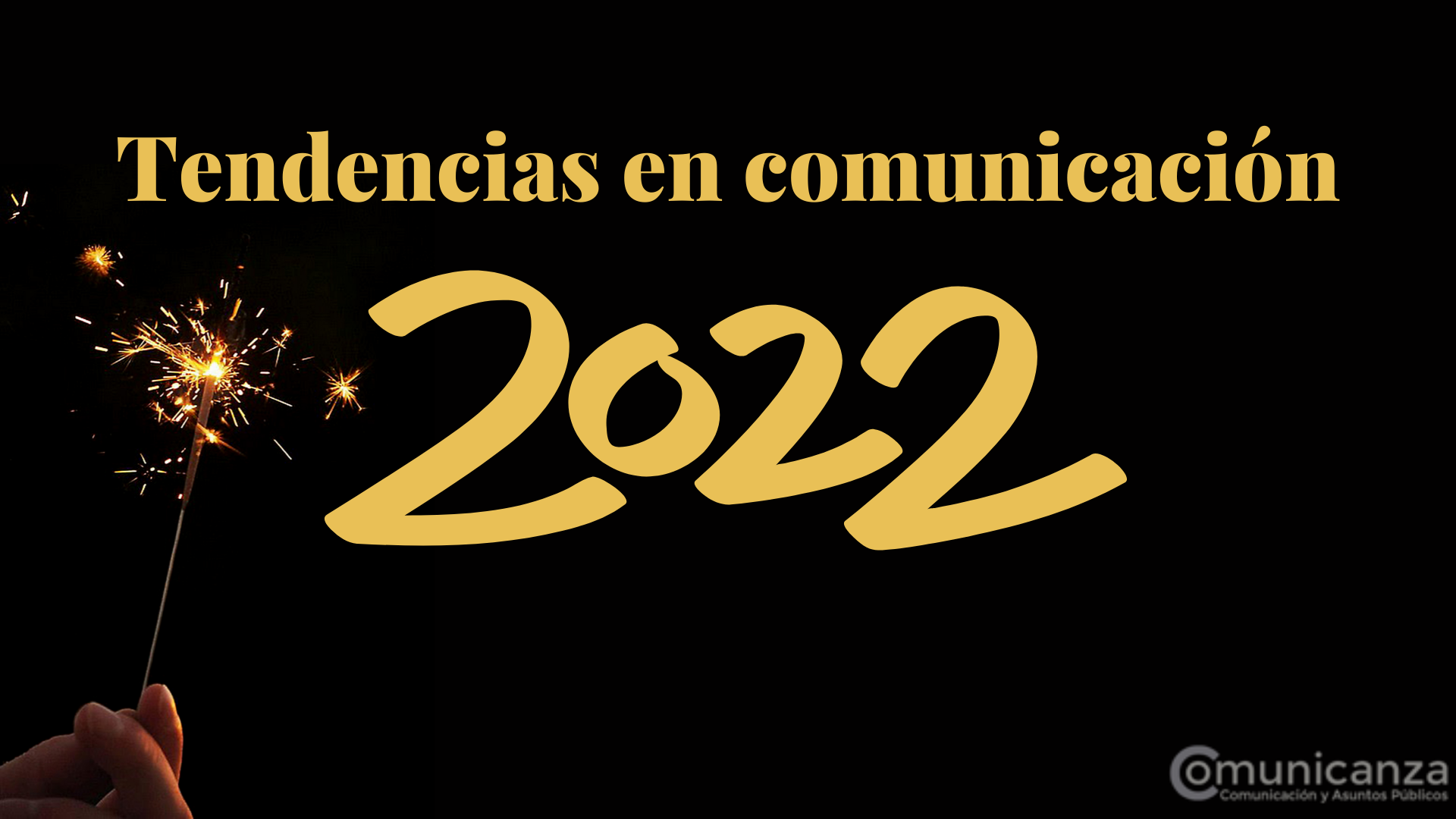 Tendencias en comunicación 2022